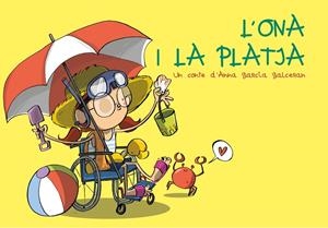 ONA I LA PLATJA, L' | 9788412216219 | GARCIA GALCERAN, ANNA