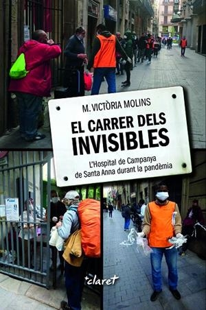 CARRER DELS INVISIBLES, EL | 9788491363040 | MOLINS, MARIA VICTÒRIA