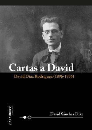 CARTAS A DAVID | 9788412241808 | SÁNCHEZ DÍAZ, DAVID