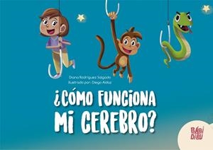 CÓMO FUNCIONA MI CEREBRO | 9788418297496 | RODRIGUEZ SALGADO, DIANA