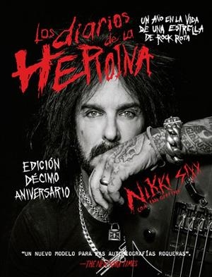 DIARIOS DE LA HEROINA, LOS | 9788417645106 | SIXX, NIKKI