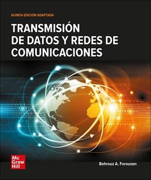TRANSMISION DE DATOS Y REDES DE COMUNICACION | 9788448620714 | FOROUZAN, BEHROUZ A.