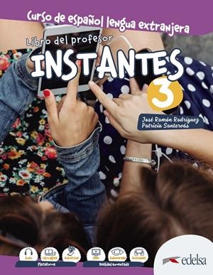 INSTANTES 3. LIBRO DEL PROFESOR | 9788490812624 | SANTERVAS GONZALEZ, PATRICIA