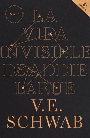 VIDA INVISIBLE DE ADDIE LARUE, LA | 9788416517374 | SCHUWAB, V. E.