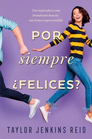 POR SIEMPRE, ¿FELICES? | 9788416327966 | JENKINS REID, TAYLOR