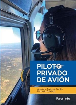 PILOTO PRIVADO DE AVION | 9788428343589 | DE SANTIS, AUGUSTO JAVIER