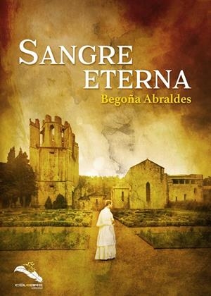 SANGRE ETERNA | 9788412224450 | ABRALDES, BEGOÑA