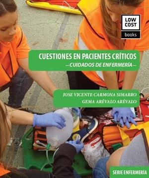 CUESTIONES EN PACIENTES CRITICOS CUIDADOS DE ENFERMERIA | 9788494928406 | CARMONA SIMARRO, JOSE VICENTE