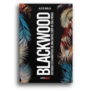 BLACKWOOD | 9788418298707 | MALIA, ALEJO