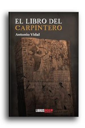 LIBRO DEL CARPINTERO, EL | 9788418298813 | VIDAL, ANTONIO