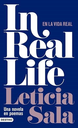 IN REAL LIFE. UNA VIDA EN POEMAS | 9788423358137 | SALA, LETICIA