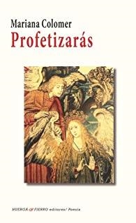 PROFETIZARÁS | 9788412226669 | COLOMER, MARIANA