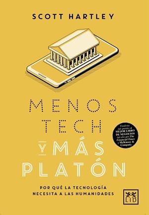 MENOS TECH Y MÁS PLATÓN | 9788417277765 | HARTLEY, SCOTT