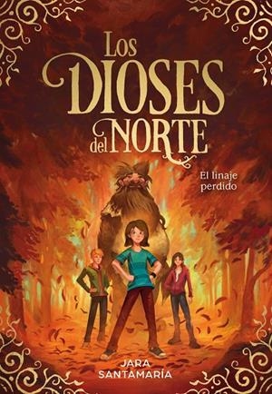 DIOSES DEL NORTE 03, LOS. EL LINAJE PERDIDO | 9788417736910 | SANTAMARÍA, JARA