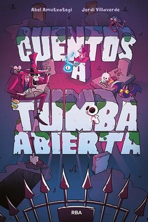 CUENTOS A TUMBA ABIERTA | 9788427222113 | AMUTXATEGI, ABEL