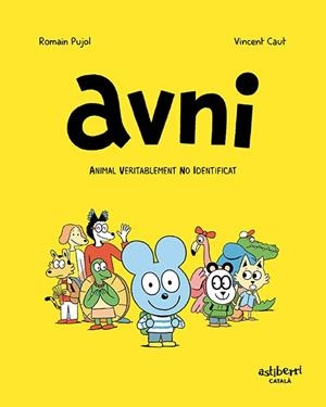 AVNI 01 : ANIMAL VERITABLEMENT NO IDENTIFICAT | 9788417575861 | CAUT / PUJOL