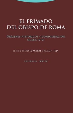 PRIMADO DEL OBISPO DE ROMA, EL | 9788498798289 | ACERBI, SILVIA / TEJA, RAMON