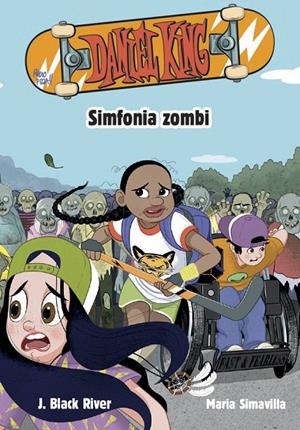 DANIEL KING 04. SIMFONIA ZOMBI | 9788424667627 | BLACK RIVER, J.