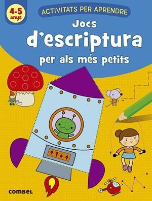 JOCS D'ESCRIPTURA PER ALS MÉS PETITS (4-5 ANYS) | 9788491017110 | VAN DE LEIJGRAAF, DEBORAH