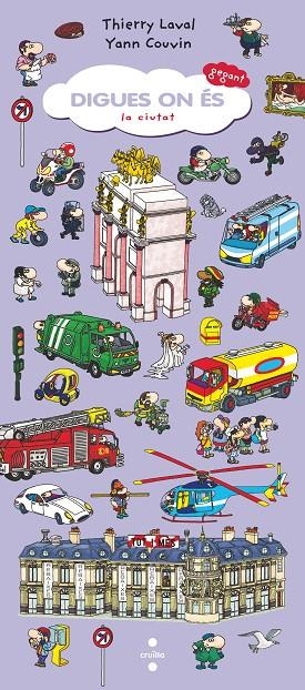 DIGUES ON ÉS GEGANT. LA CIUTAT | 9788466148436 | LAVAL, THIERRY