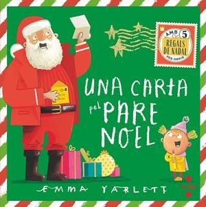 CARTA PEL PARE NOEL, UNA | 9788466148658 | YARLETT, EMMA