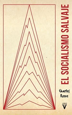 SOCIALISMO SALVAJE, EL | 9788417870034 | REEVE, CHARLES