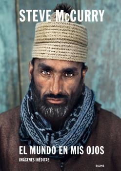 MUNDO EN MIS OJOS, EL. STEVE MCCURRY | 9788418459009 | MCCURRY, STEVE