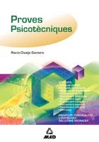 PROVES PSICOTÉCNIQUES | 9788466532860 | CLAVIJO GAMERO, ROCIO / ROIG CAÑADAS, ELIZABETH / VECINO CASTRO, MANUEL