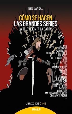 CÓMO SE HACEN LAS GRANDES SERIES | 9788432152740 | LANDAU, NEIL