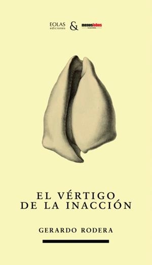 VERTIGO DE LA INACCIÓN | 9788494808784 | RODERA, GERARDO
