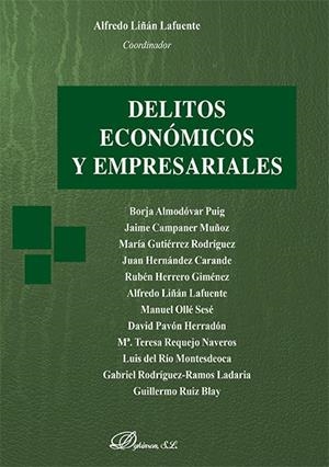 DELITOS ECONOMICOS Y EMPRESARIALES | 9788413249957 | LIÑAN LAFUENTE, ALFREDO