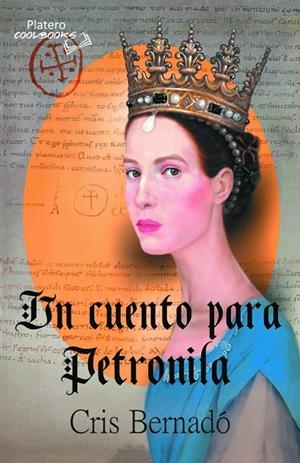 CUENTO PARA PETRONILA, UN | 9788412158175 | BERNADO, CRIS