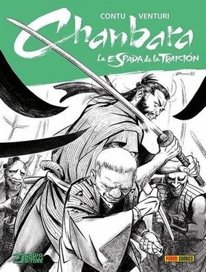 CHANBARA : LA ESPADA DE LA TRAICIÓN | 9788413346212 | CONTU, GABRIELLA / VENTURI, WALTER