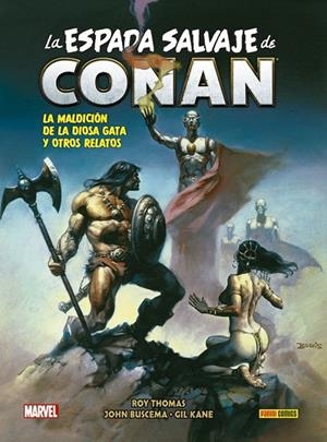 BIBLIOTECA CONAN. LA ESPADA SALVAJE DE CONAN 04 : LA MALDICIÓN DE LA DIOSA GATA Y OTROS RELATOS | 9788413346090 | THOMAS, ROY / BUSCEMA, JOHN