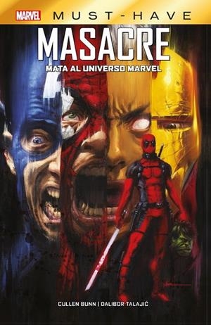 MARVEL MUST-HAVE. MASACRE MATA AL UNIVERSO MARVEL | 9788413345383 | BUNN, CULLEN / TALAJIC, DALIBOR