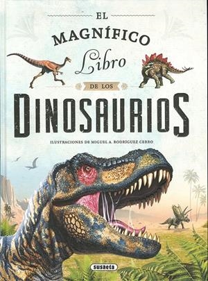 MAGNÍFICO LIBRO DE LOS DINOSAURIOS, EL | 9788467774214