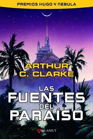 FUENTES DEL PARAÍSO, LAS | 9788498891317 | CLARKE, ARTHUR C.