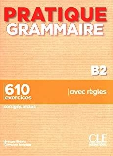 PRATIQUE GRAMMAIRE B2 - LIVRE + CORRIGES | 9782090389913 | SIRÉJOLS, EVELYNE