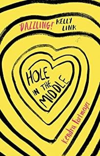 HOLE IN THE MIDDLE | 9780349002750 | FORTMEYER, KENDRA