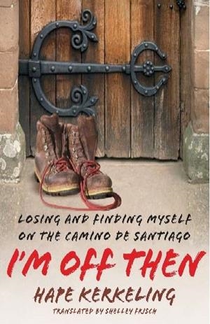 I'M OFF THEN | 9781416553878 | KERKELING, HAPE