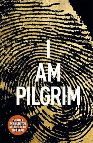I AM PILGRIM | 9780552170512 | HAYES, TERRY
