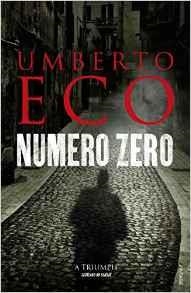 NUMERO ZERO | 9781784701833 | ECO, UMBERTO