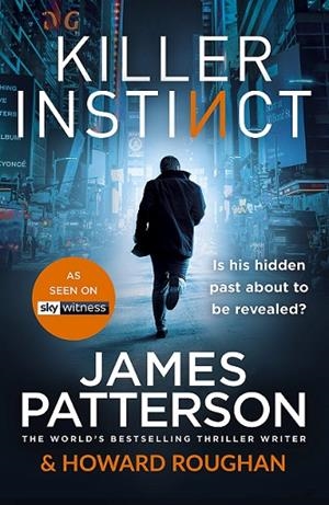 KILLER INSTINCT | 9781787461819 | PATTERSON, JAMES / ROUGHAN, HOWARD