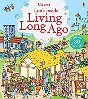 LOOK INSIDE LIVING LONG AGO | 9781409556770