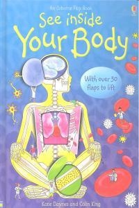 SEE INSIDE YOUR BODY | 9780746070055 | DAYNES, KATIE