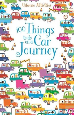 100 THINGS TO DO ON A CAR | 9781474903967