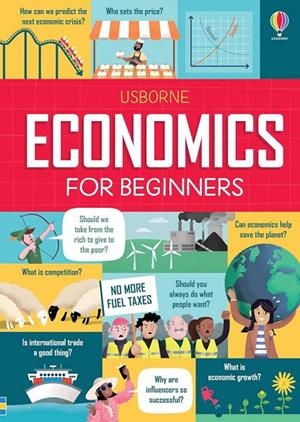 ECONOMICS FOR BEGINNERS | 9781474950688