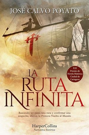 RUTA INFINITA, LA | 9788417216870 | CALVO POYATO, JOSÉ