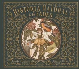HISTÒRIA NATURAL DE LES FADES | 9788418279218 | HAWKINS, EMILY