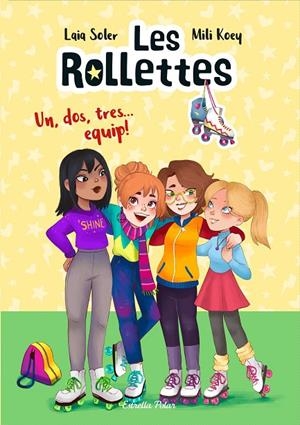 ROLLETTES 02, LES. UN, DOS, TRES... EQUIP! | 9788418135163 | SOLER, LAIA